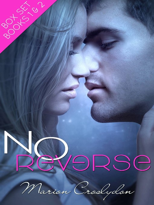Title details for No Reverse and Fast Forward Boxset by Marion Croslydon - Available